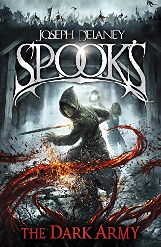 Spook's: The Dark Army (The Starblade Chronicles, 2) von Red Fox